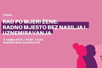 Tribina: Radno mjesto bez nasilja i uznemiravanja