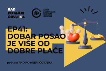 Podcast EP41: Dobar posao je više od dobre plaće