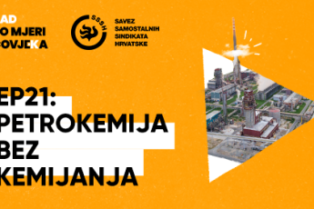 PODCAST Rad po mjeri čovjeka EP21: Petrokemija bez kemijanja