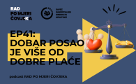 Podcast EP41: Dobar posao je više od dobre plaće