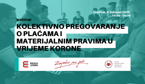 Webinar: Kolektivno pregovaranje o plaćama i materijalnim pravima u vrijeme korone