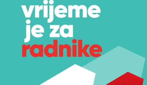 Vrijeme je za radnike