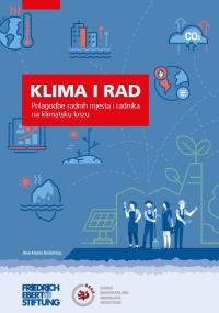 Klima i rad: prilagodbe radnih mjesta i radnika na klimatsku krizu